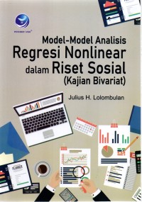 Image of Model-model Analisis Regresi Nonlinear dalam Riset Sosial